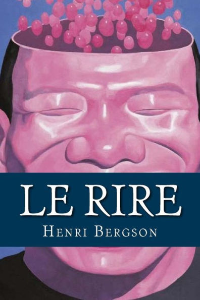 Le Rire (French Edition) - 9781981656813