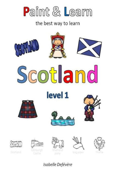 Paint & Learn : Scotland (Level 1)