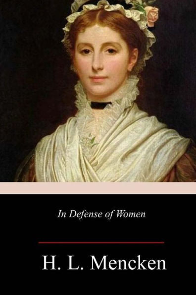 In Defense of Women - 9781981669875