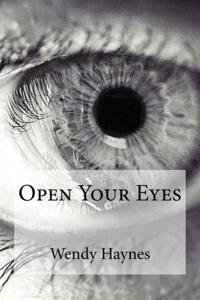 Open Your Eyes - 9781981674497