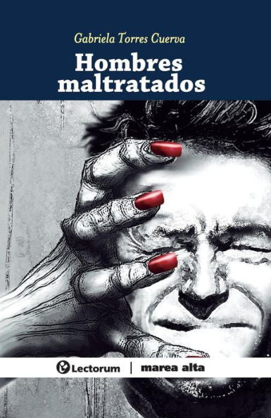 Hombres maltratados (Spanish Edition)