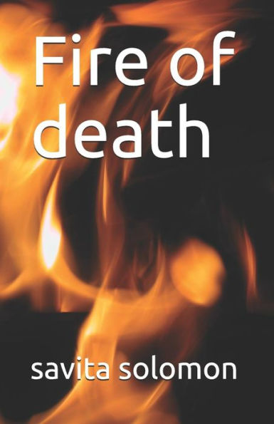 Fire of death