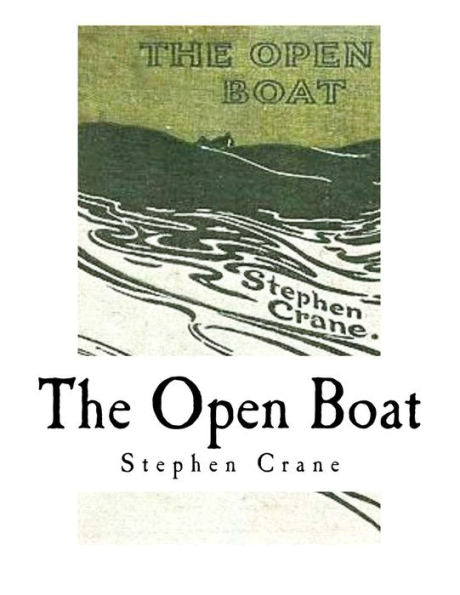 The Open Boat : And Other Stories
