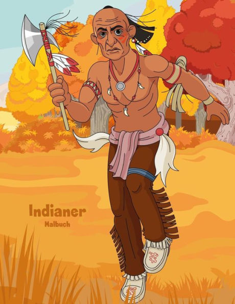Indianer-Malbuch 1 (German Edition)