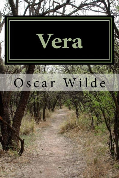 Vera : The Nihilists
