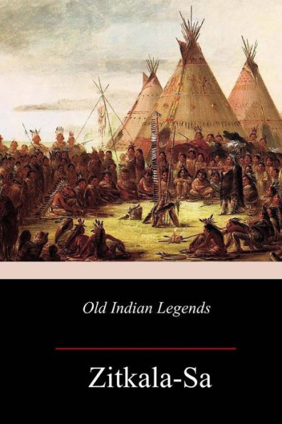 Old Indian Legends - 9781981733675
