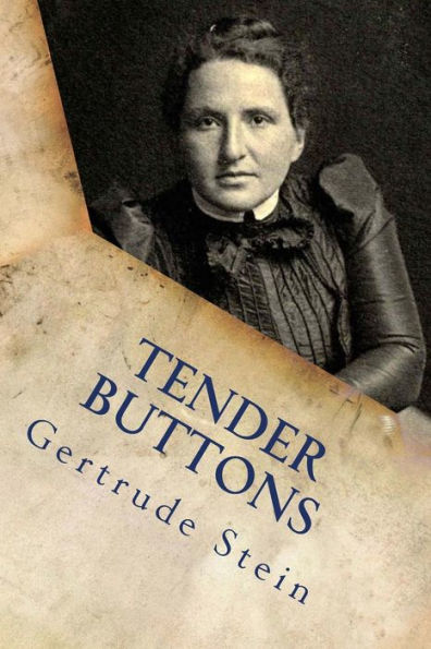 Tender Buttons - 9781981736133