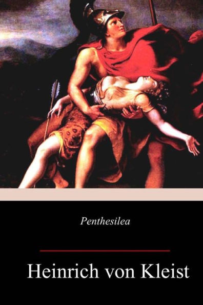 Penthesilea - 9781981737666