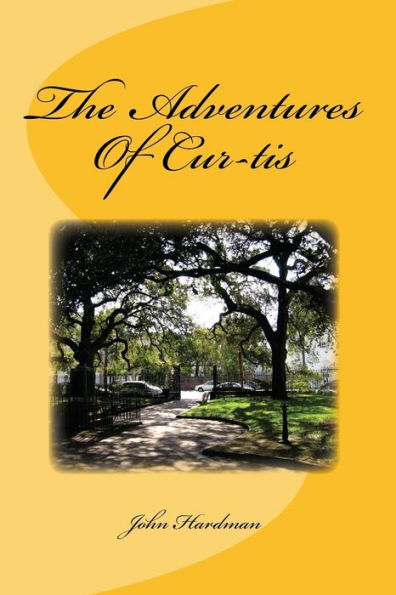 The Adventures Of Cur-Tis