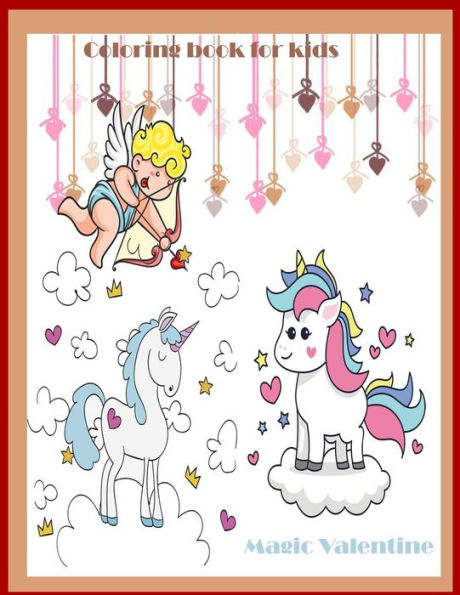 Magic Valentine Coloring Book For Kids