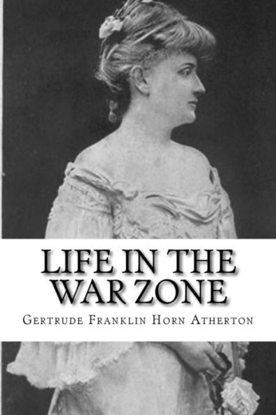 Life In The War Zone - 9781981798872