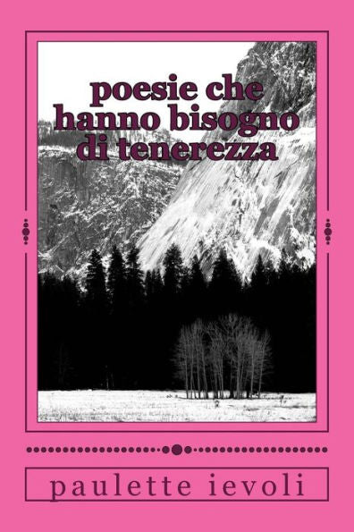 Poesie Che Hanno Bisogno Di Tenerezza