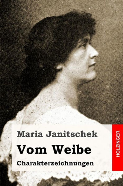 Vom Weibe : Charakterzeichnungen