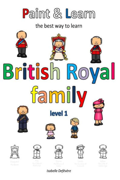 Paint & Learn : British Royal Family (Level 1)