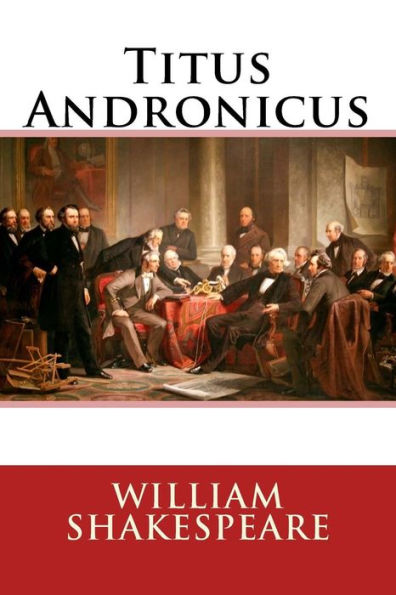 Titus Andronicus - 9781981829149