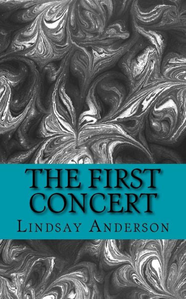 The First Concert