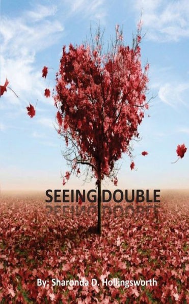 Seeing Double - 9781981834792