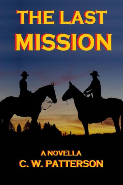 The Last Mission - 9781981839193
