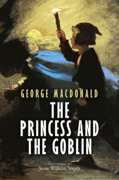 The Princess And The Goblin : Illustrated