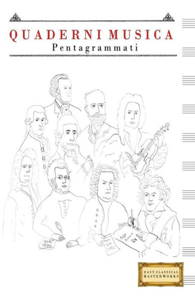 Quaderni Musica Pentagrammati : (13. 97 X 21. 59 Cm)
