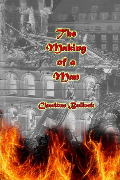 The Making Of A Man - 9781981879014