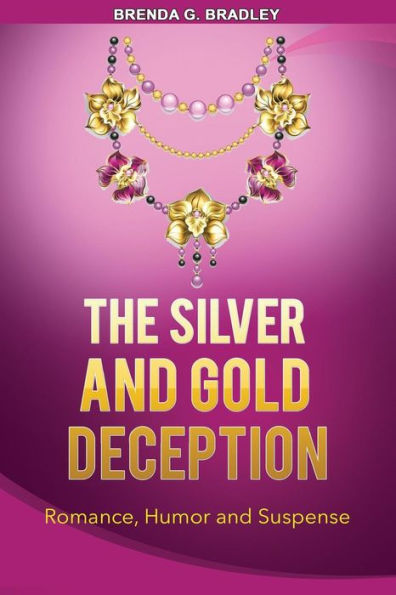The Silver And Gold Deception