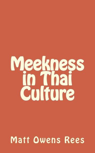 Meekness In Thai Culture