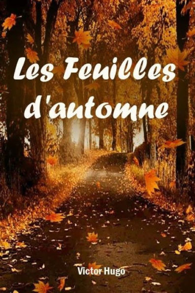 Les Feuilles D?Automne - 9781981907762