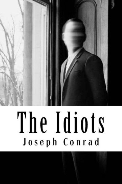 The Idiots - 9781981949816