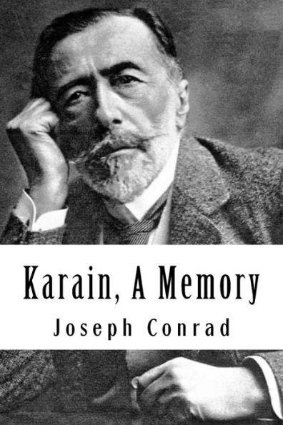 Karain, A Memory - 9781981975136