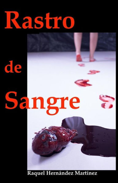 Rastro De Sangre