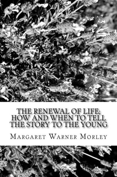 The Renewal Of Life