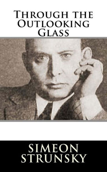 Through The Outlooking Glass