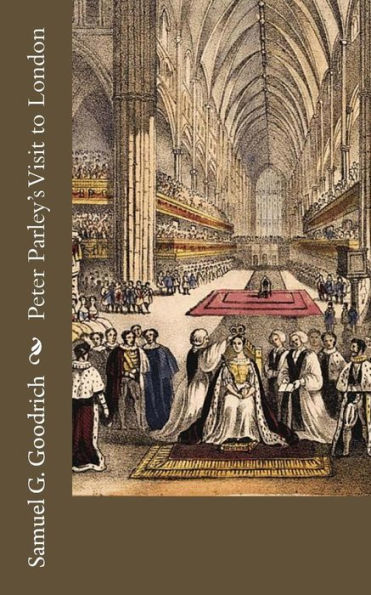 Peter Parley's Visit To London