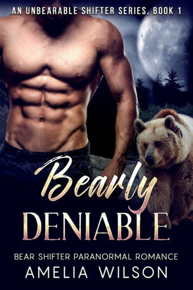Bearly Deniable (Serie romántica insoportable)