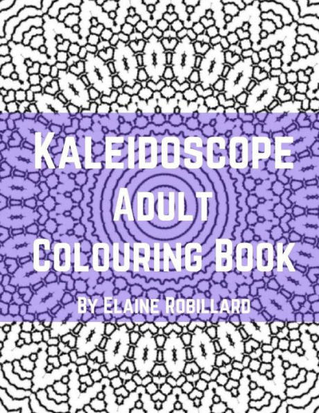 Kaleidoscope Adult Colouring Book