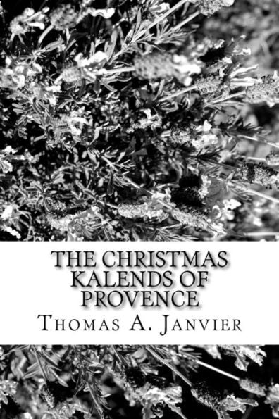 The Christmas Kalends Of Provence