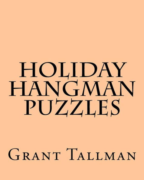 Holiday Hangman Puzzles