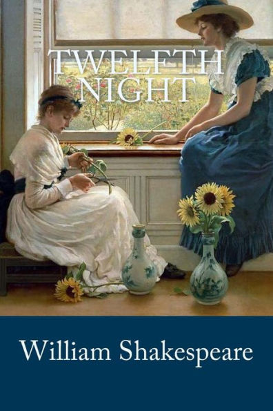 Twelfth Night - 9781982034931