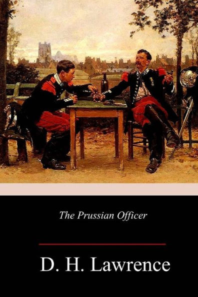 The Prussian Officer - 9781982039486