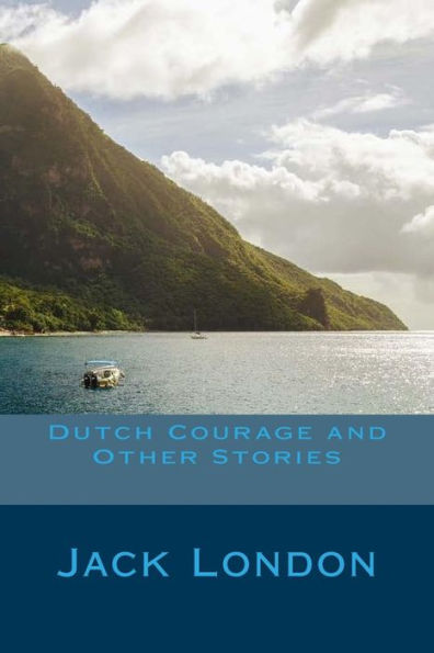 Dutch Courage and Other Stories - 9781982039776