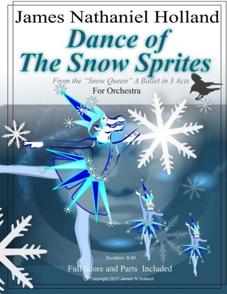 Danza de los Duendes de las Nieves: Para orquesta del ballet "La Reina de las Nieves" en tres actos (The Snow Queen Ballet)
