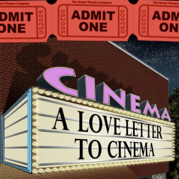 A Love Letter to Cinema