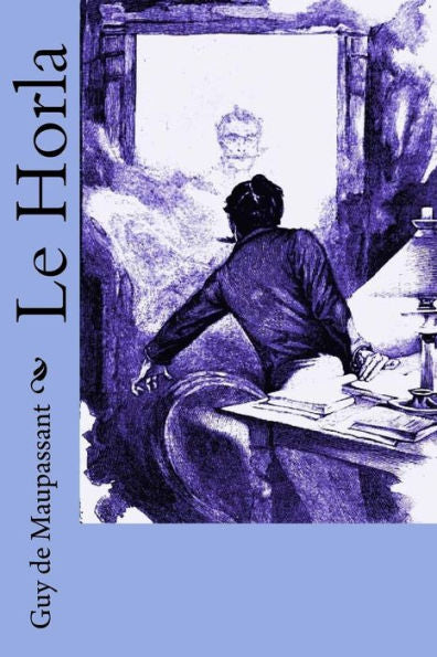 Le Horla (French Edition) - 9781982044756