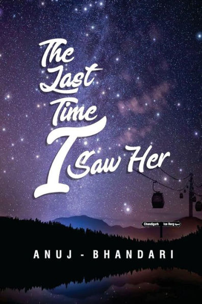 The Last Time I Saw Her : Relive The True Love