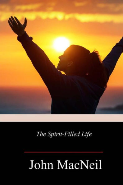 The Spirit-Filled Life - 9781982049393