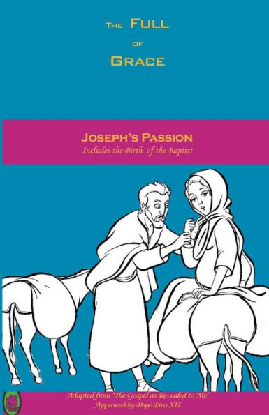 Joseph's Passion (The Full of Grace) - 9781982052485