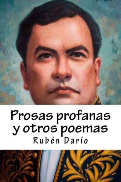 Prosas Profanas Y Otros Poemas
