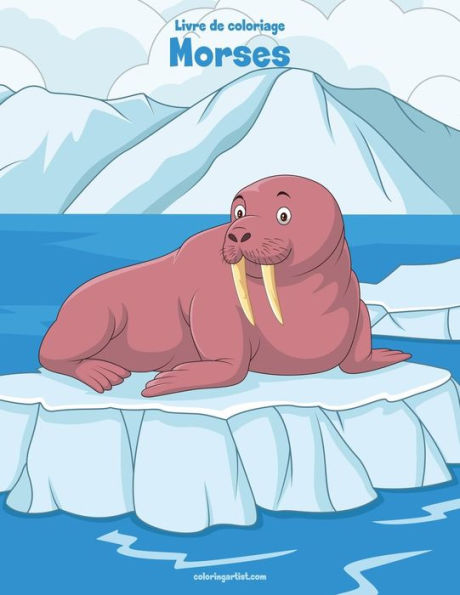Livre De Coloriage Morses 1