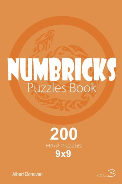 Numbricks - 200 Hard Puzzles 9X9 - 9781982071622